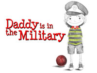 Daddy's In The Military