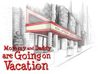 Mommy And Daddy Are Going On Vacation