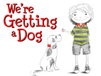 We Are Getting A Dog
